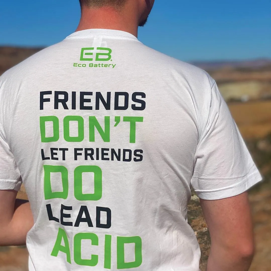 Friends don't let friends do lead acid